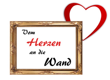 Vom Herzen an die Wand
